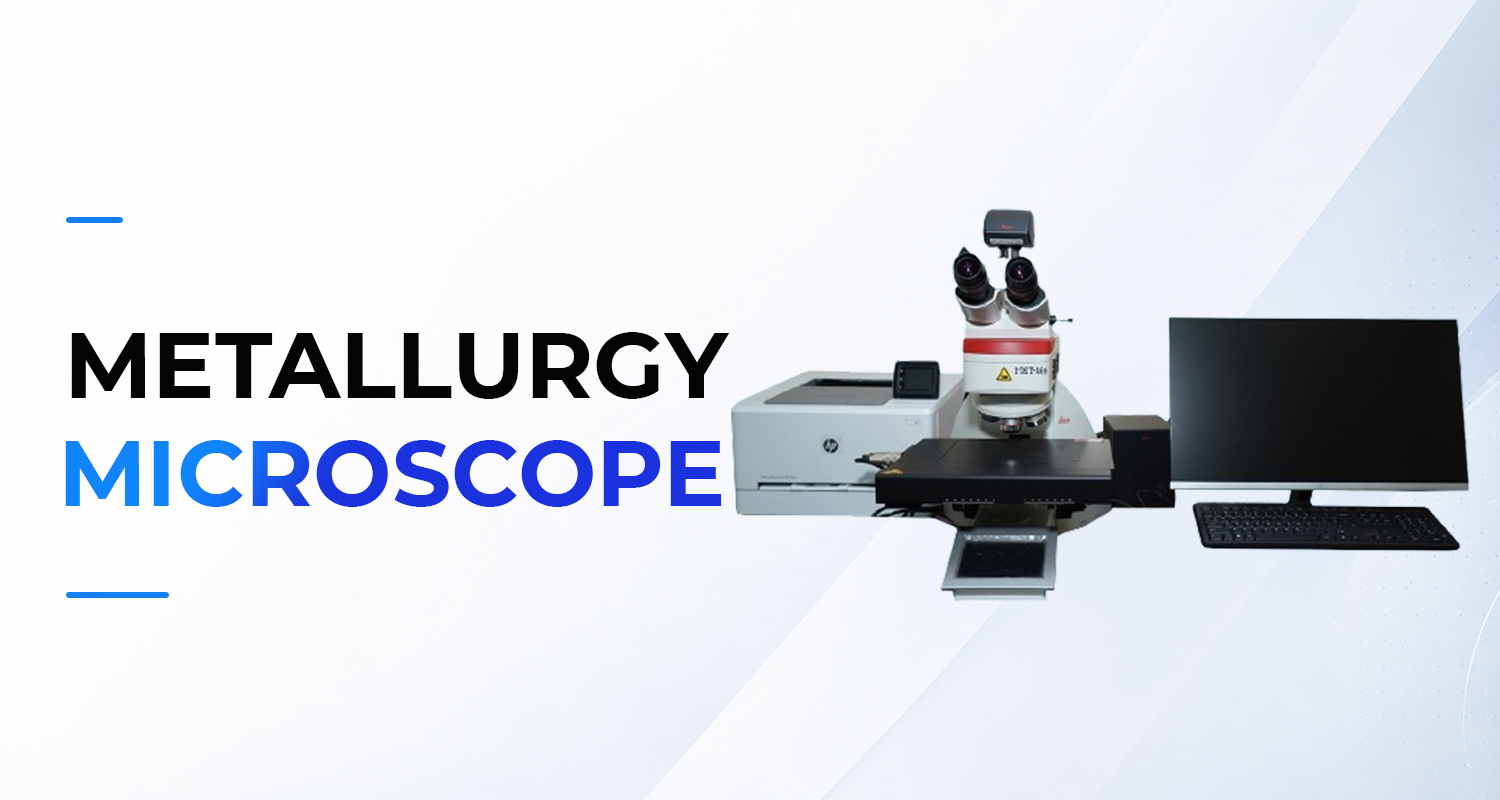 Metallurgy Microscope