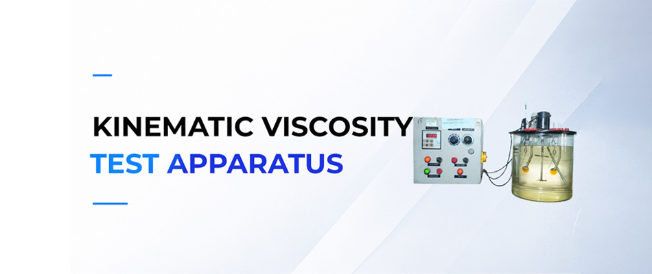 Kinematic Viscosity test Apparatus